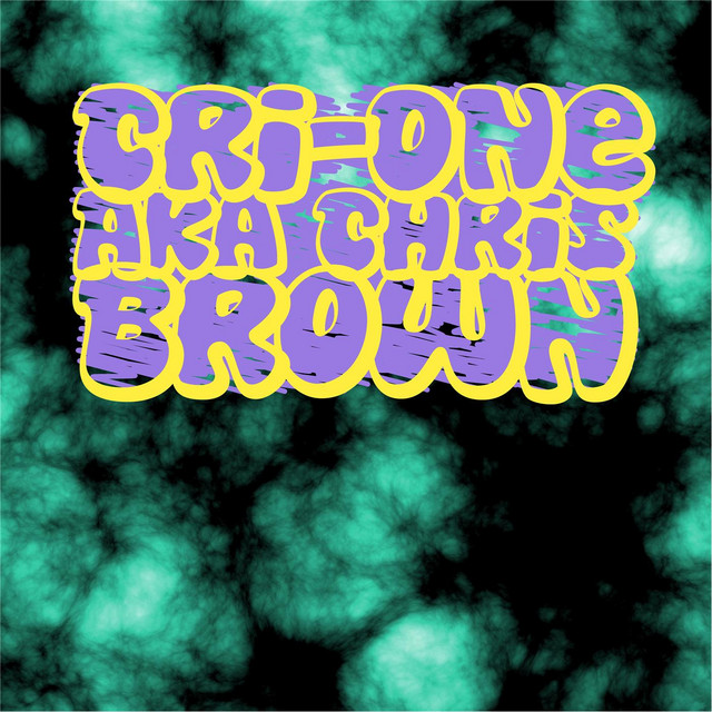 Cri-One Aka Chris Brown cover art