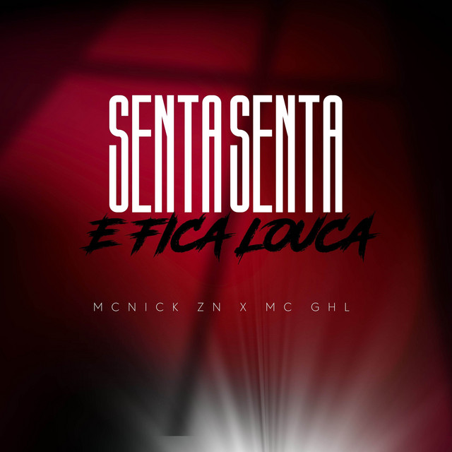 Senta, Senta e Fica Louca