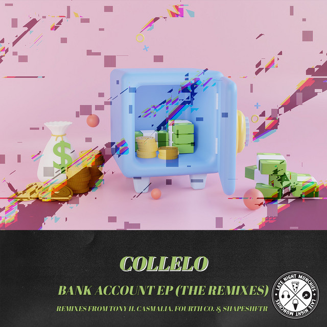 Bank Account - Fourth Co. Remix