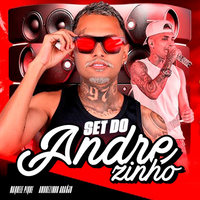 Set do Andrezinho