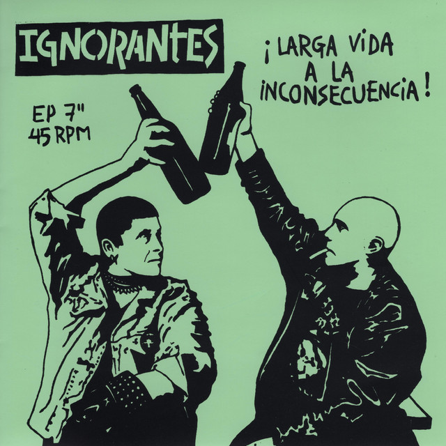 Larga Vida A La Inconsecuencia cover art