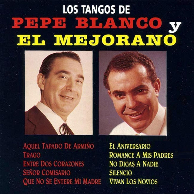 Los Tangos de Pepe Blanco y El Mejorano cover art