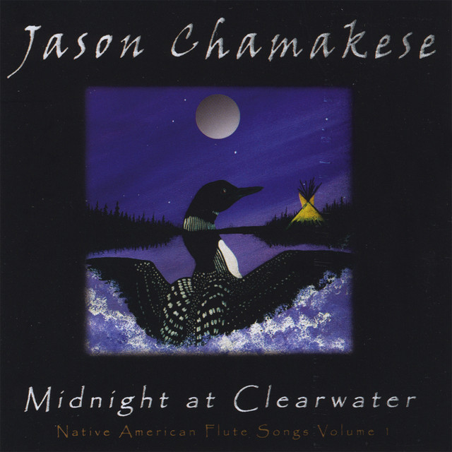 Midnight at Clearwater, Native American Flute Songs, Vol. 1 cover art