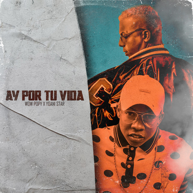 Ay por Tu Vida