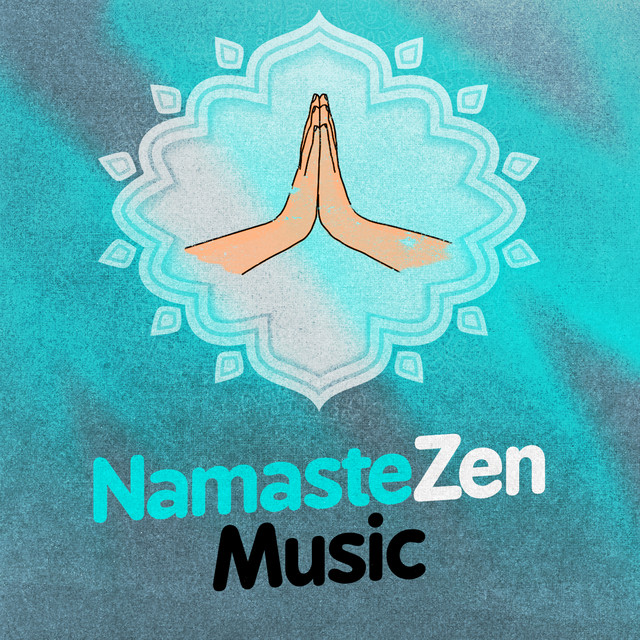 Namaste Zen Music cover art