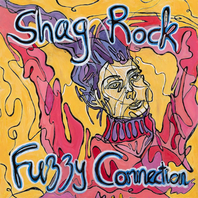 Fuzzy Connection by Shag Rock