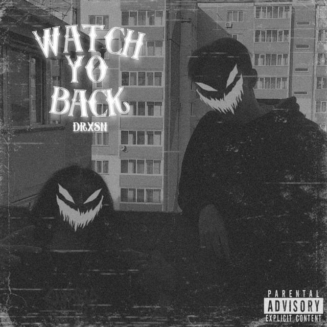 WATCH YO BACK cover art