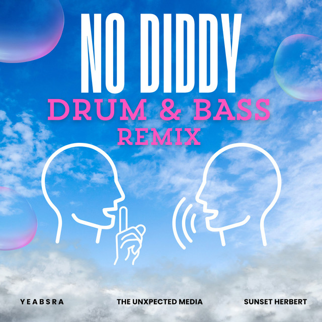 No Diddy - Drum & Bass