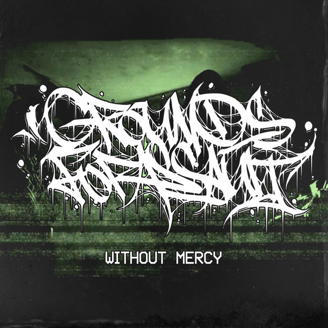 WITHOUT MERCY