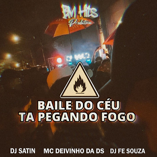 Baile do Céu Tá Pegando Fogo