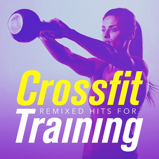Remixed Hits for Crossfit Training cover art