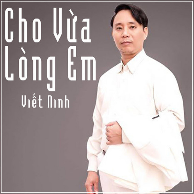 Cho Vừa Lòng Em album image