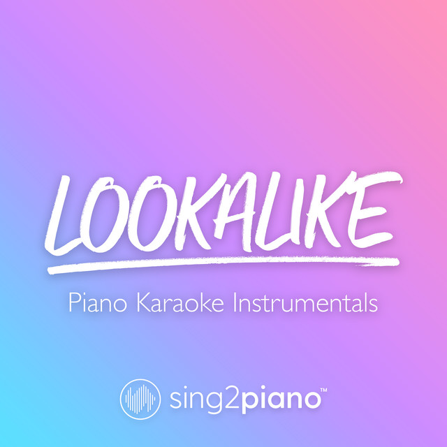 Lookalike (Originally Performed by Conan Gray) - Piano Karaoke Version