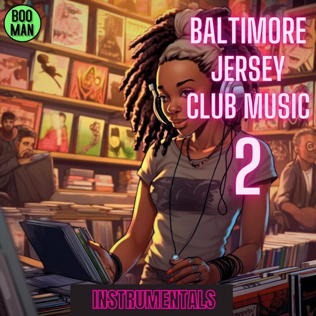 Baltimore & Jersey Club Music Instrumentals 2 cover art