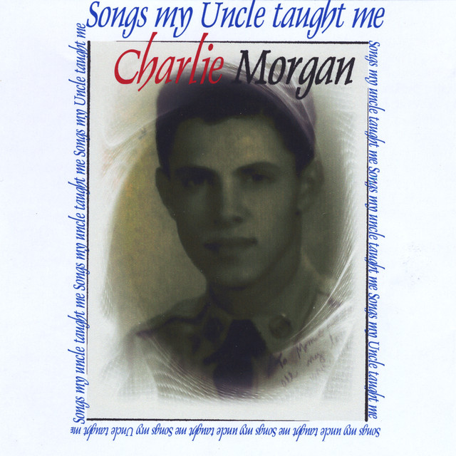 Songs My Uncle Taught Me