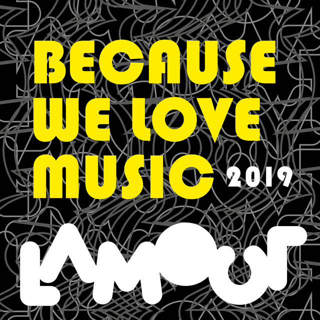 Because We Love Music 2019 cover art
