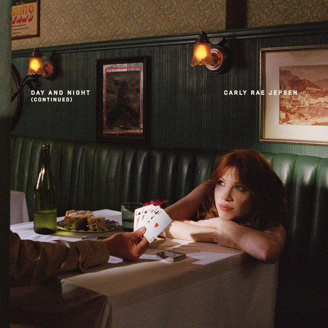 Day and Night (Continued), Carly Rae Jepsen