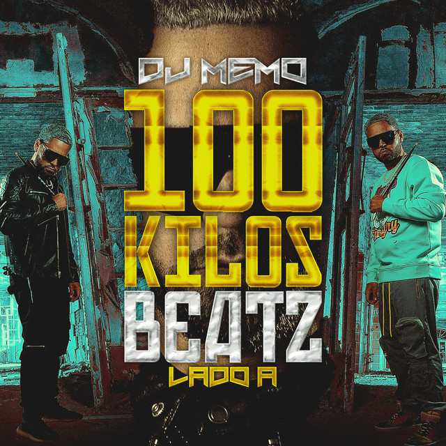 100 Kilos Beatz Lado A cover art