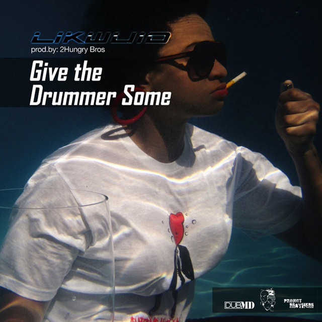 Give the Drummer Some cover art