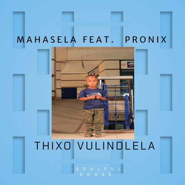 Thixo Vulindlela - Original Mix