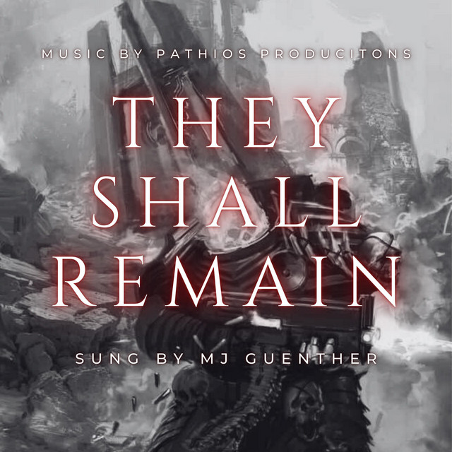 They Shall Remain - Warhammer40K