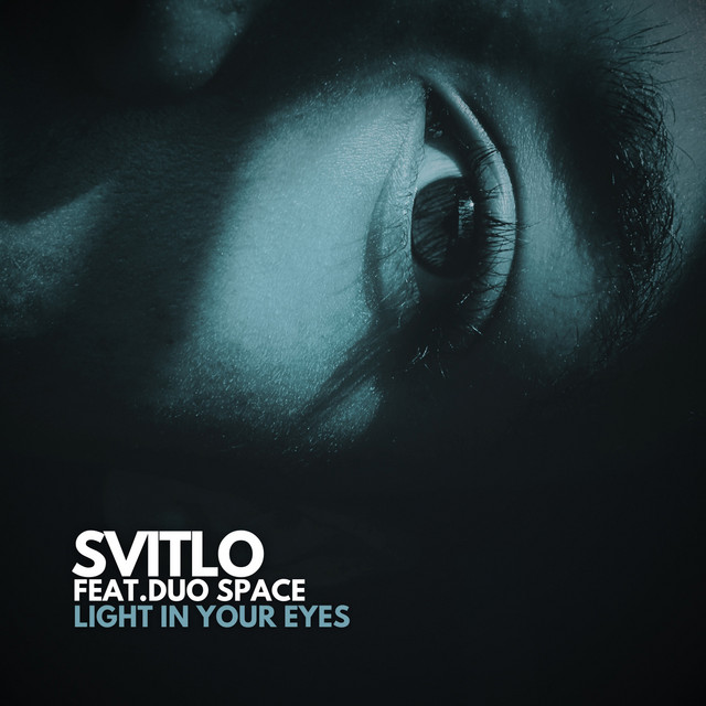 Cover art: Light in Your Eyes — SVITLO