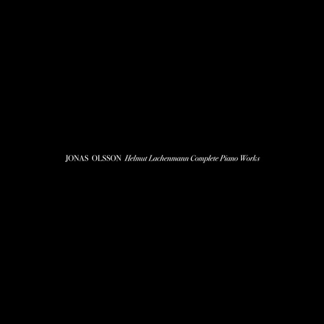 Helmut Lachenmann Complete Piano Works cover
