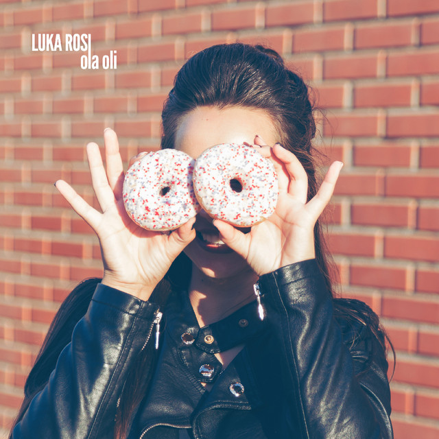 Ola Oli - Single by Luka Rosi | Spotify