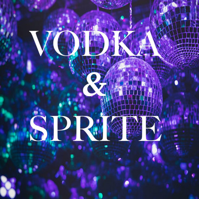 Vodka & Sprite cover art