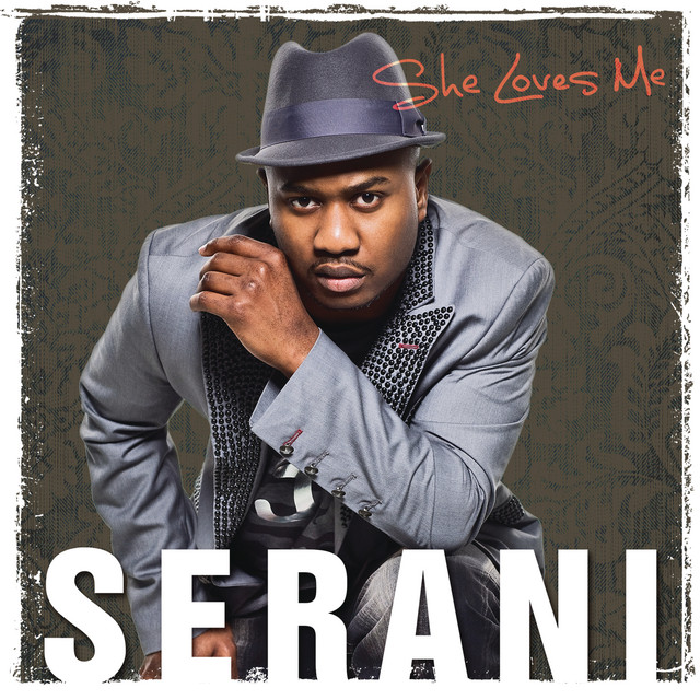 She Loves Me - song and lyrics by Serani | Spotify