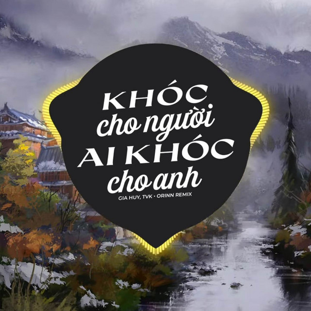 Khóc Cho Người Ai Khóc Cho Anh (Lofi) cover art