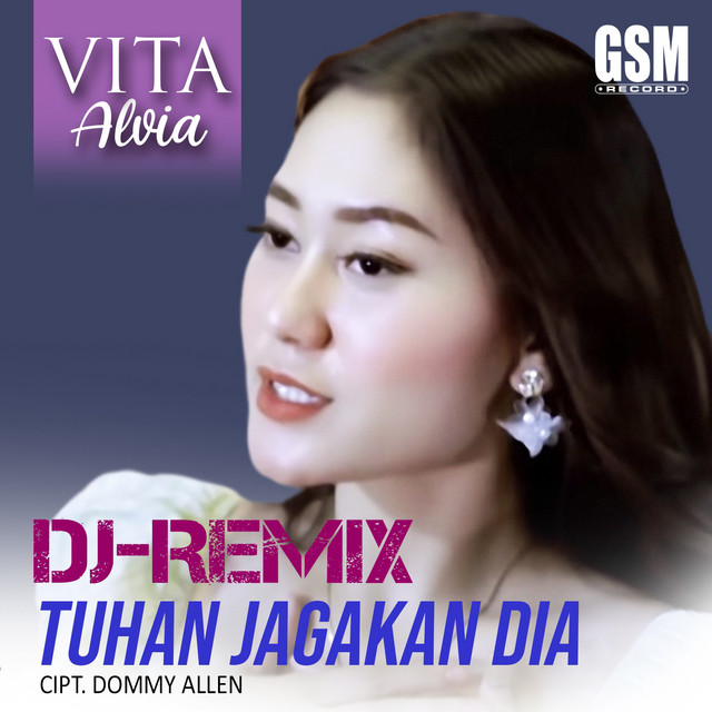 Dj Remix Tuhan Jagakan Dia - Single by Vita Alvia | Spotify