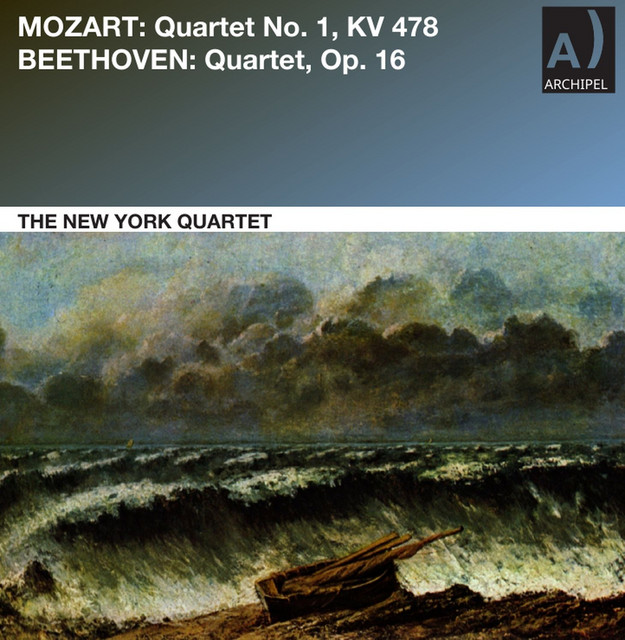 Mozart: Piano Quartet No. 1 in G Minor, K. 478 - Beethoven: Piano Quartet in E-Flat Major, Op. 16a (Remastered 2025)
