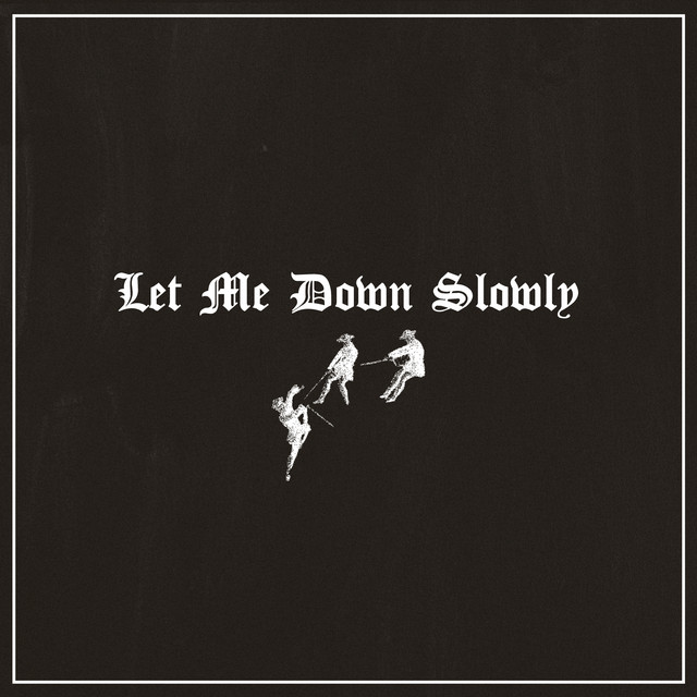 Let Me Down Slowly (Violin) cover art