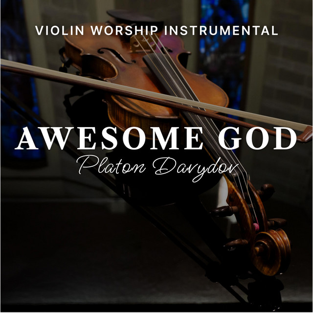 Обкладинка: Awesome God — Platon Davydov