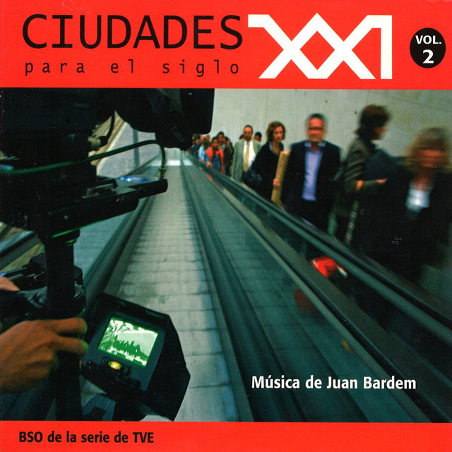Ciudades para el Siglo XXI (Vol. 2) [Música Original de la Serie] cover