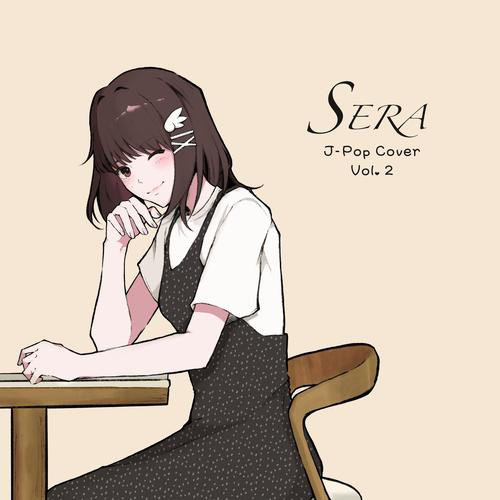 SERA J-Pop Cover Vol.2 - EP by SERA | Spotify