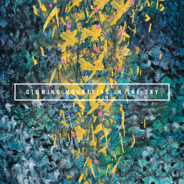 Glowing Mountains in the Sky cover art