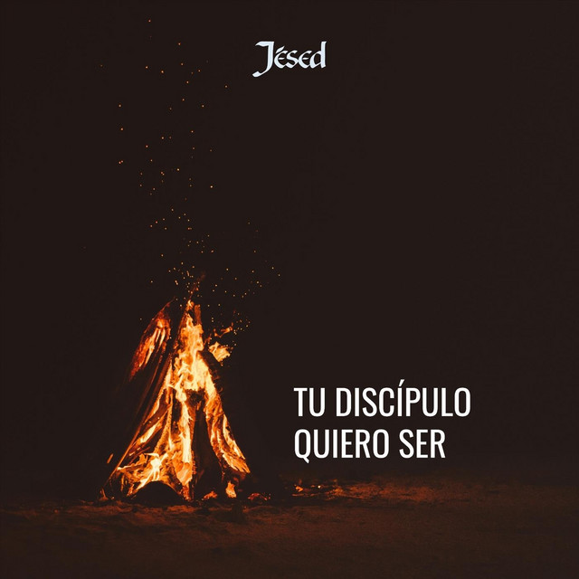 Tu Discípulo Quiero Ser