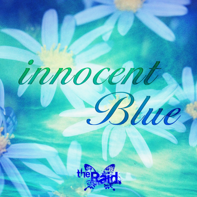 innocent Blue - Single by the Raid. | Spotify