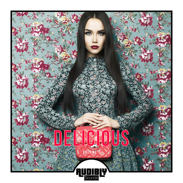 Delicious, Vol. 3 - Compilation by Various Artists | Spotify
