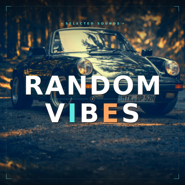 Random Vibes