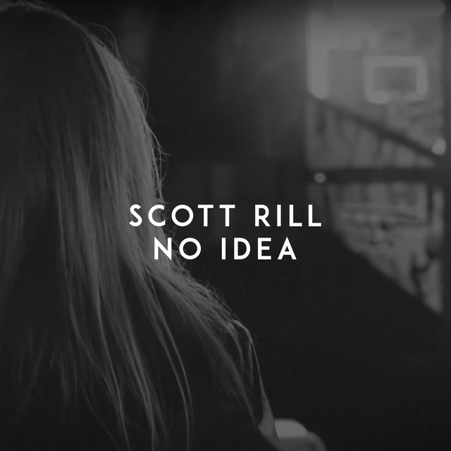 Обкладинка: No Idea — Scott Rill