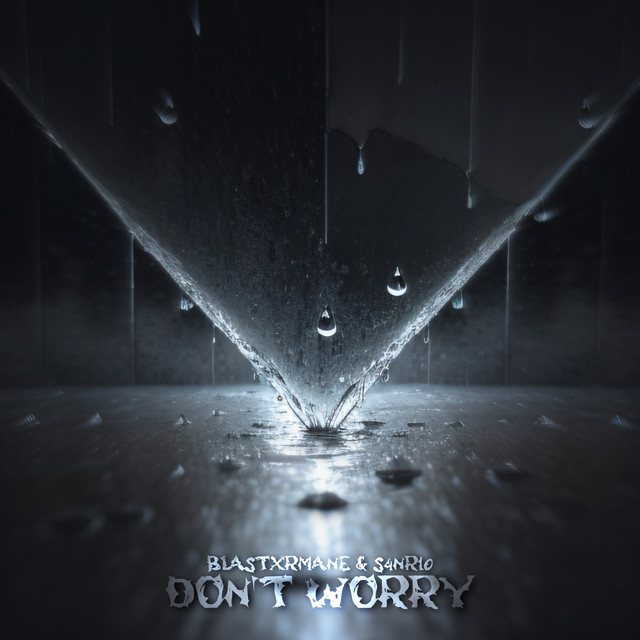 Don't Worry