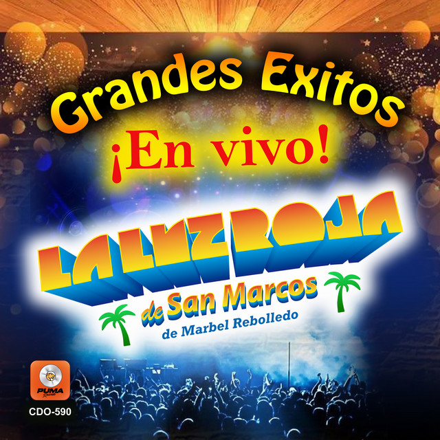 Grandes Éxitos (En Vivo) - Album by La Luz Roja De San Marcos | Spotify