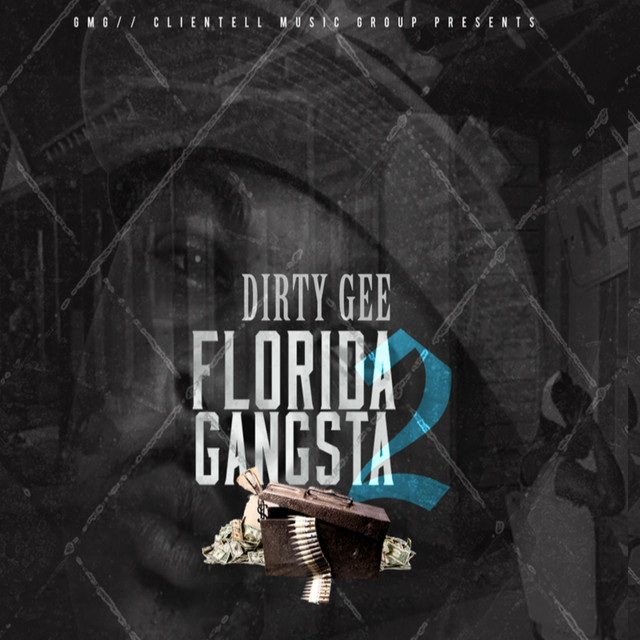 Florida Gangsta 2 – Album de Dirty Gee | Spotify