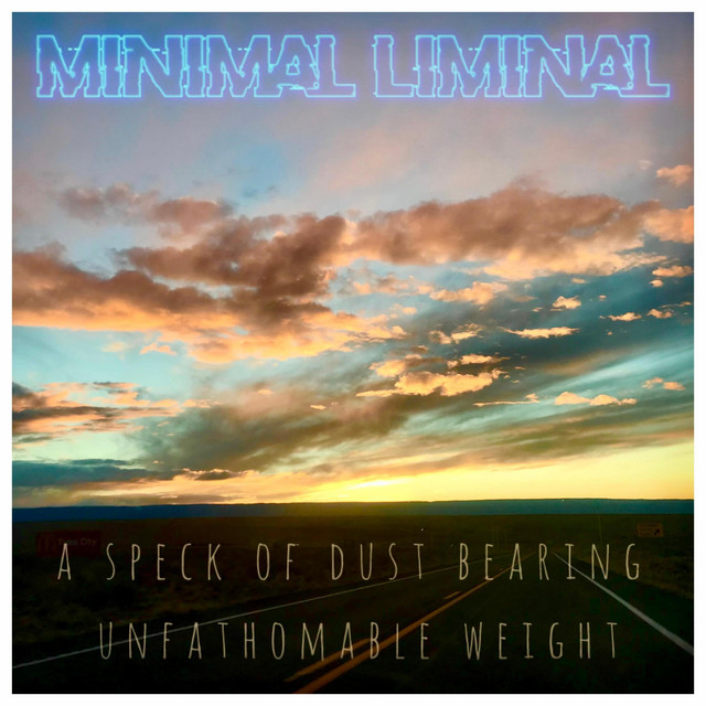 A Speck Of Dust Bearing Unfathomable Weight cover