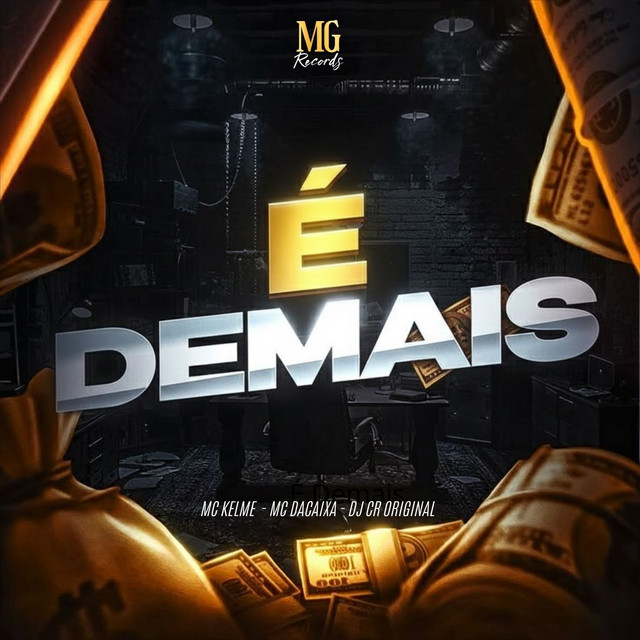 É DEMAIS