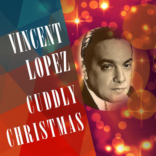 Jingle Bells - song and lyrics by Vincent Lopez | Spotify