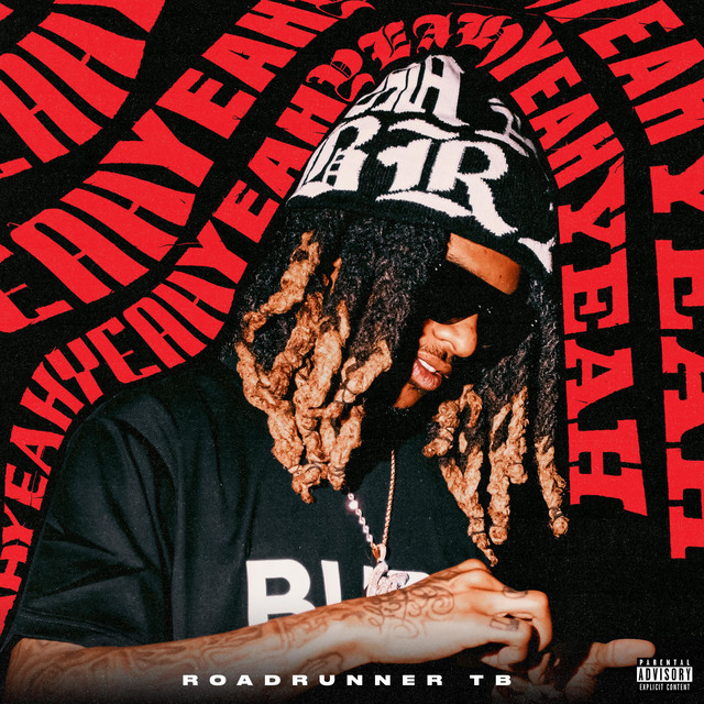 Yeah - Single by Roadrunner TB | Spotify